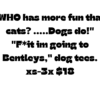 Bentley's Dog T's! - Image 2